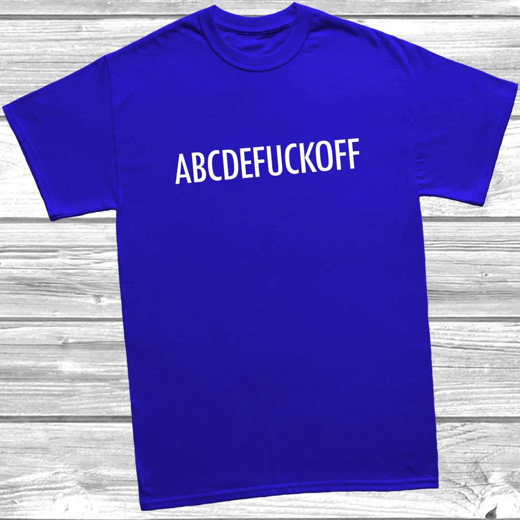 Sarcastic offensive alphabet slogan tee in cotton