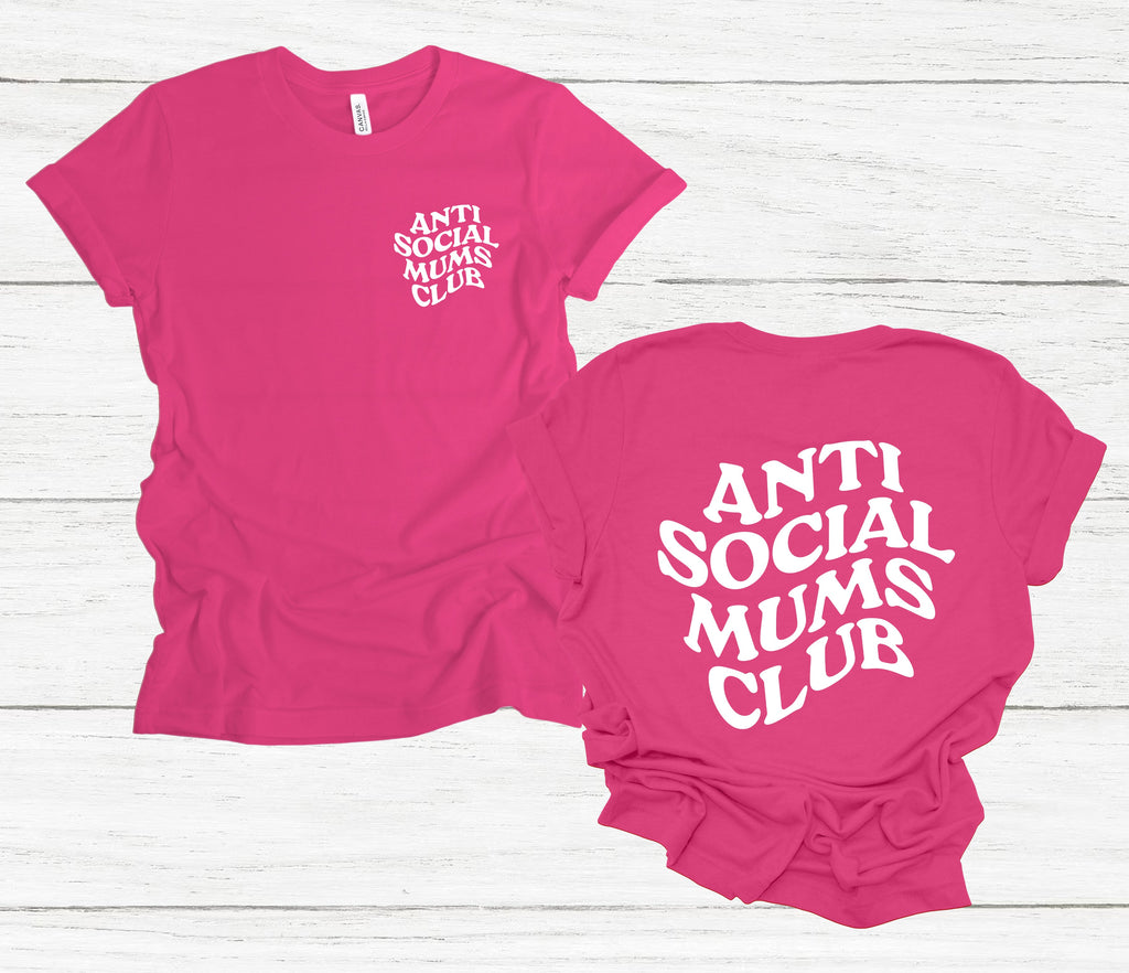 Get trendy with Anti Social Mums Club T-Shirt - T-Shirt available at DizzyKitten. Grab yours for £13.49 today!