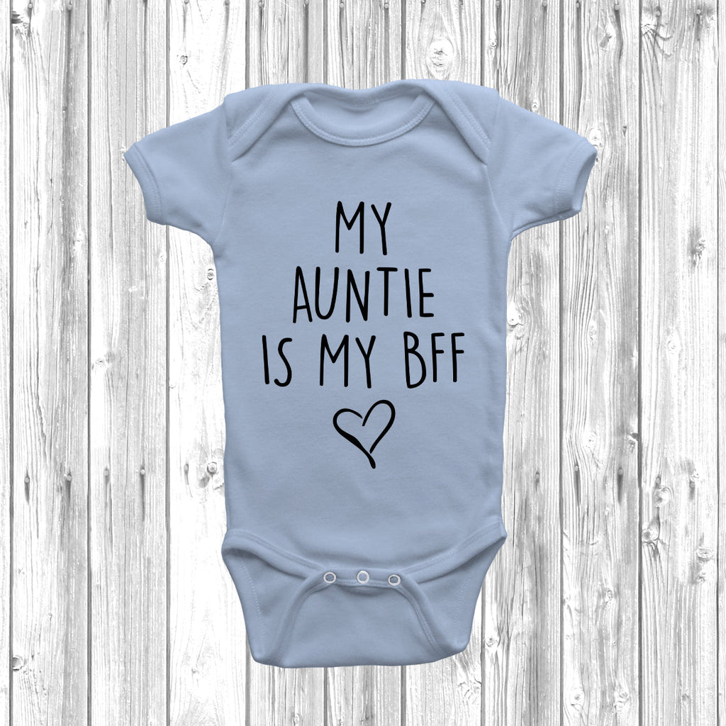 Get trendy with My Auntie Is My BFF Baby Grow - Baby Grow available at DizzyKitten. Grab yours for £8.45 today!