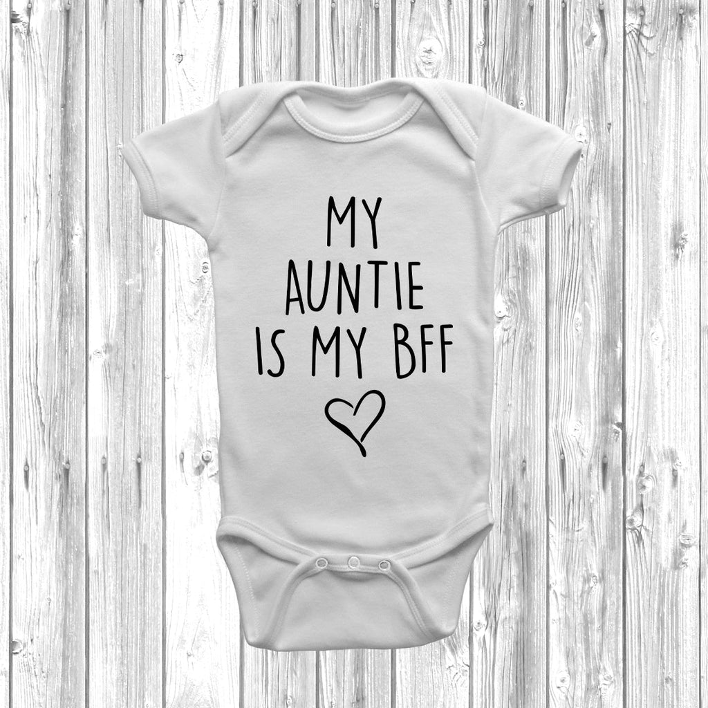Get trendy with My Auntie Is My BFF Baby Grow - Baby Grow available at DizzyKitten. Grab yours for £7.95 today!