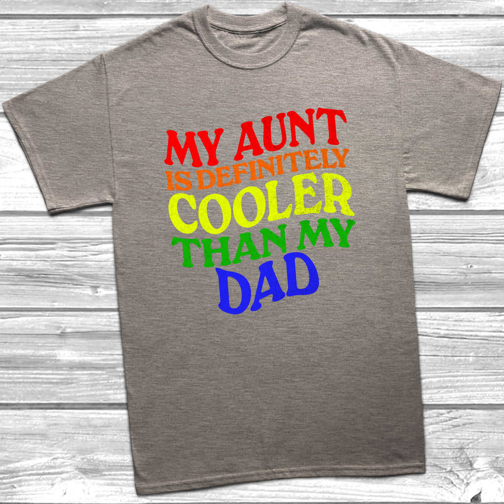 Get trendy with My Aunt is Definitely Cooler Than My Dad T-Shirt - T-Shirt available at DizzyKitten. Grab yours for £10.99 today!