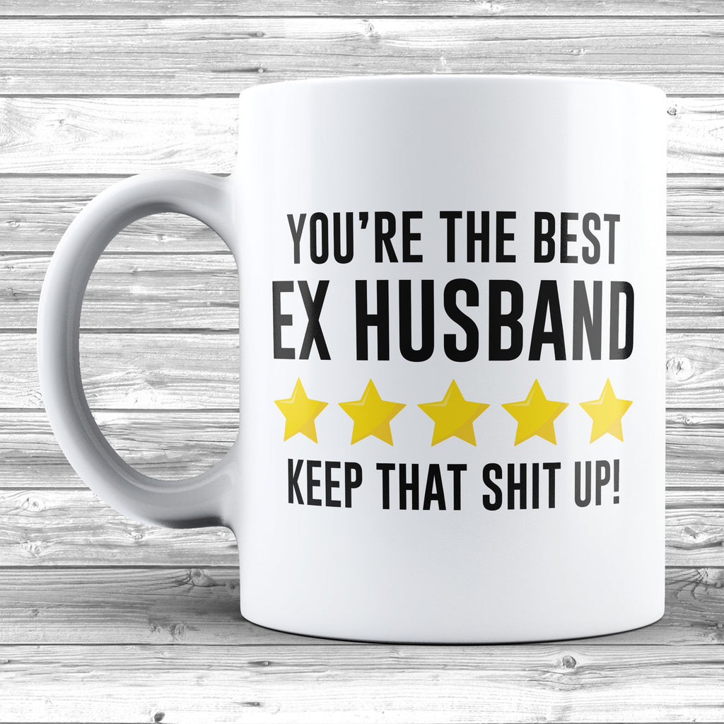 Get trendy with You're The Best Ex Husband 11oz / 15oz Mug - Mug available at DizzyKitten. Grab yours for £3.99 today!