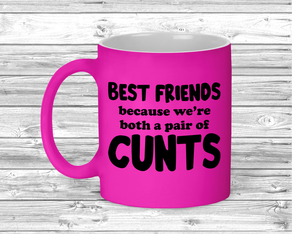 Funny rude slogan mug with fluorescent finish on ceramic coffee cup.