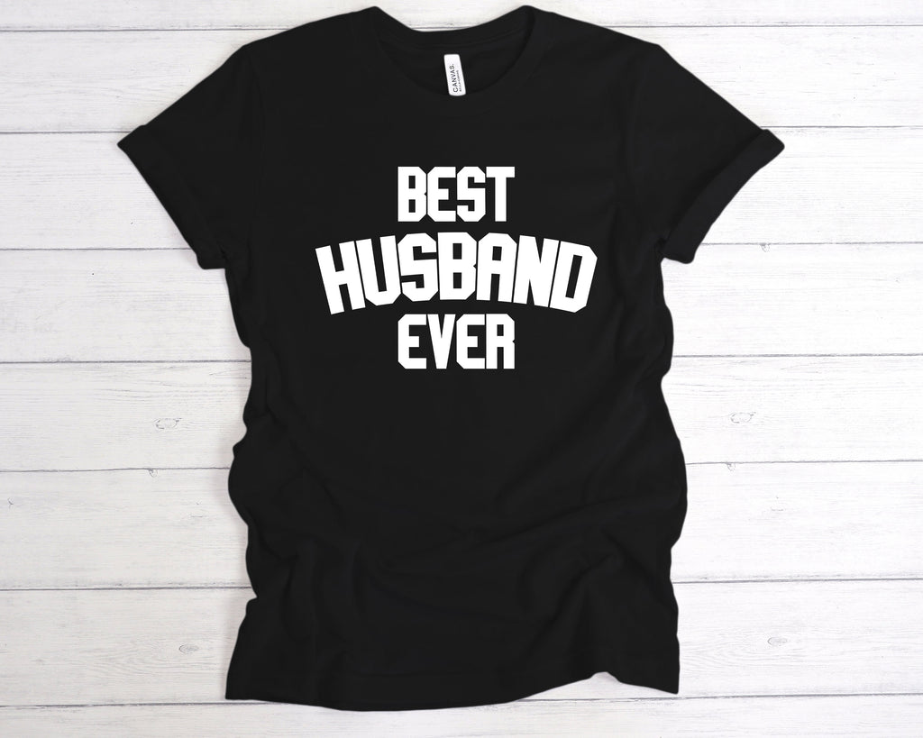 Get trendy with Best Husband Ever T-Shirt - T-Shirt available at DizzyKitten. Grab yours for £12.49 today!