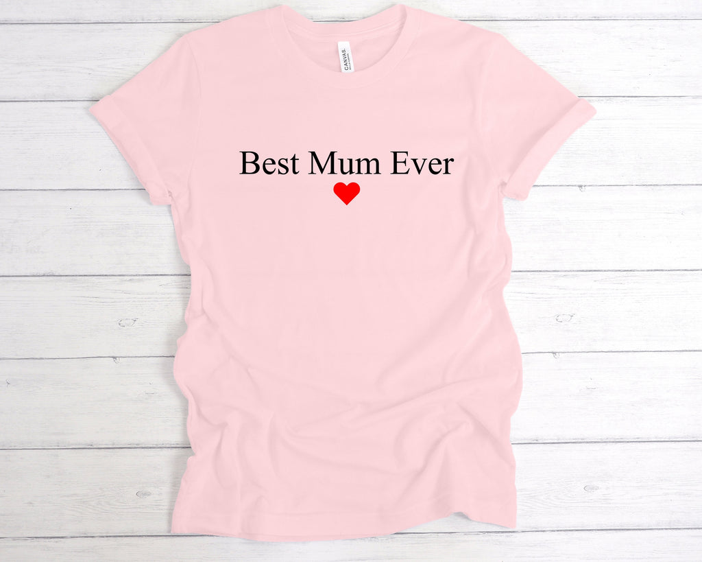 Get trendy with Best Mum Ever T-Shirt - T-Shirt available at DizzyKitten. Grab yours for £12.49 today!