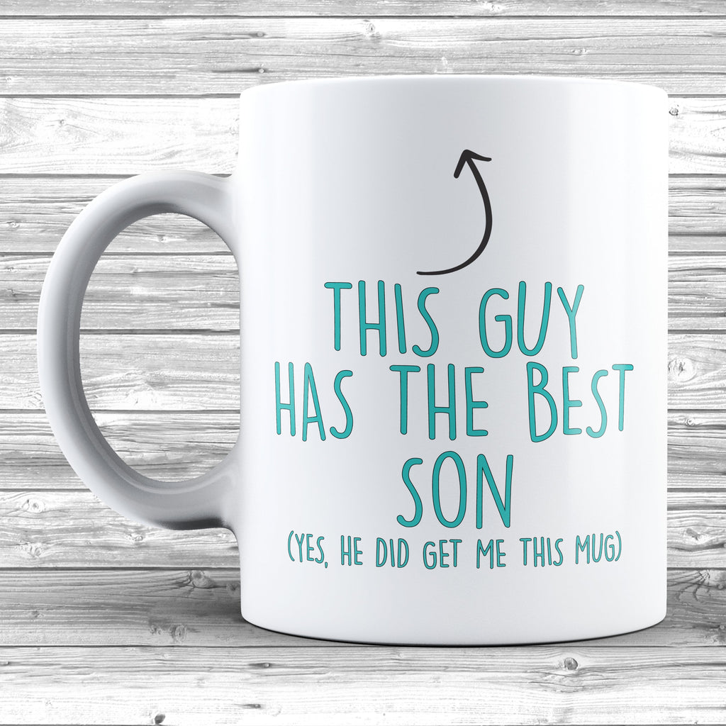Get trendy with This Guy Has The Best Son 11oz / 15oz Mug - Mug available at DizzyKitten. Grab yours for £9.99 today!