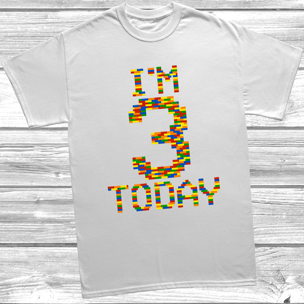 Get trendy with Building Block I'm 3 Today T-Shirt - T-Shirt available at DizzyKitten. Grab yours for £9.49 today!