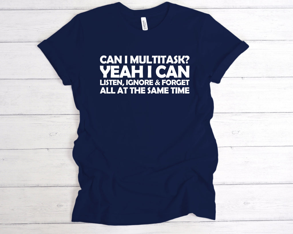 Get trendy with Can I Multitask? T-Shirt - T-Shirt available at DizzyKitten. Grab yours for £12.49 today!