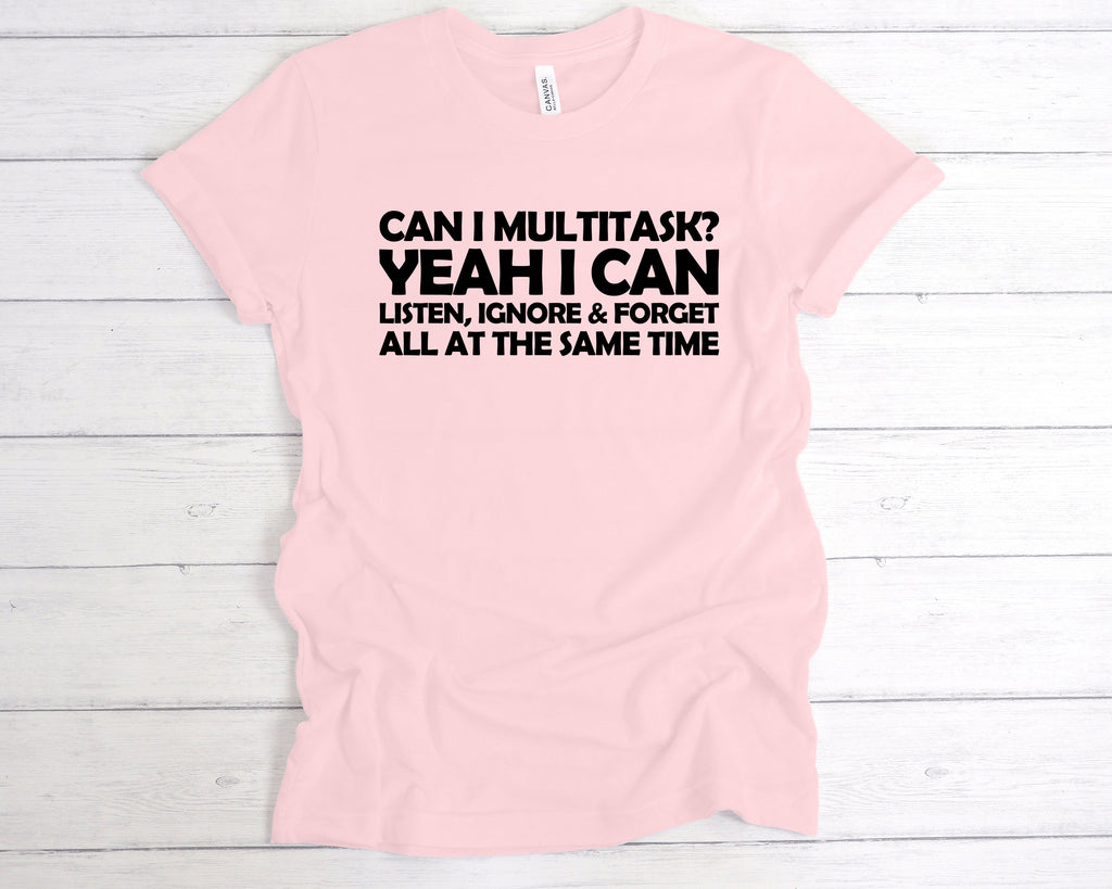 Get trendy with Can I Multitask? T-Shirt - T-Shirt available at DizzyKitten. Grab yours for £12.49 today!