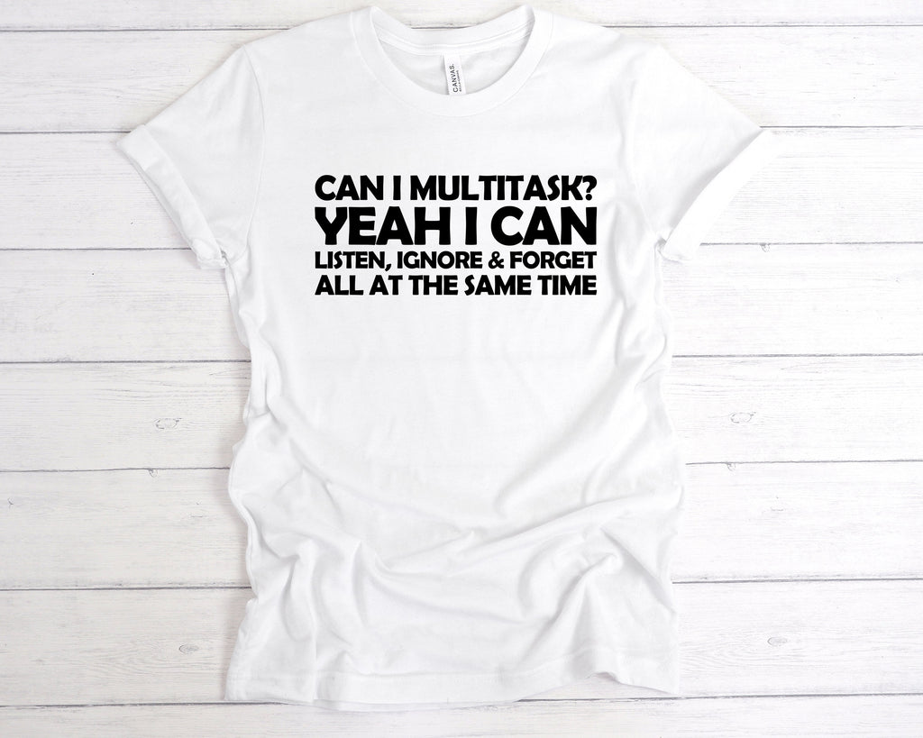 Get trendy with Can I Multitask? T-Shirt - T-Shirt available at DizzyKitten. Grab yours for £12.99 today!