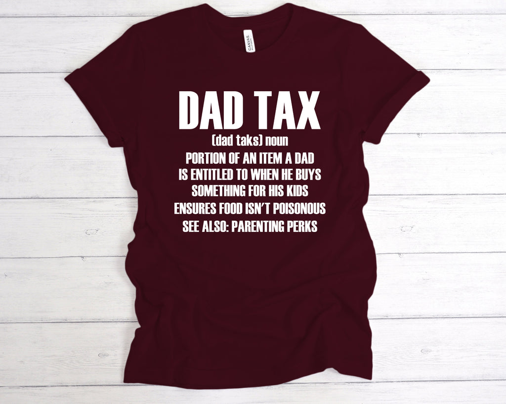 Get trendy with Dad Tax Definition T-Shirt - T-Shirt available at DizzyKitten. Grab yours for £12.99 today!