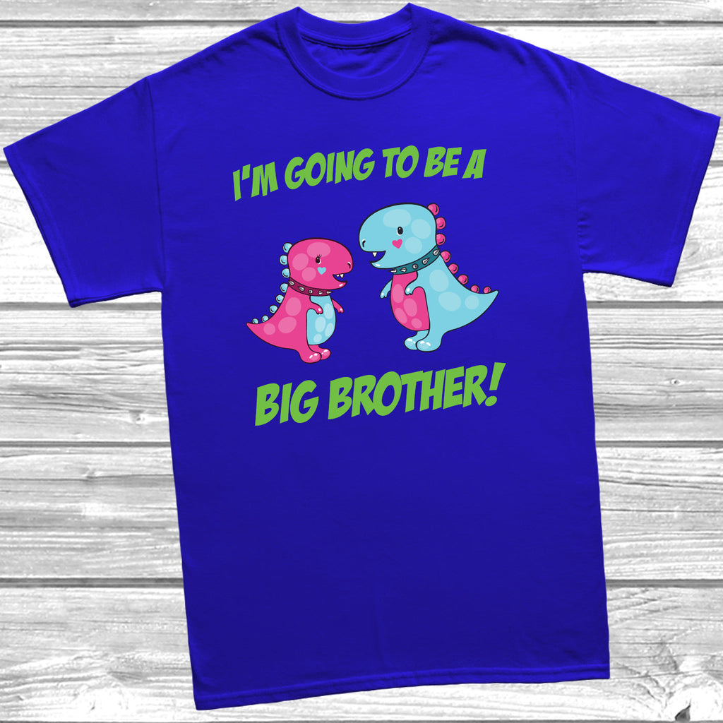 Get trendy with I'm Going To Be A Big Brother Dinosaur T-Shirt - T-Shirt available at DizzyKitten. Grab yours for £8.99 today!