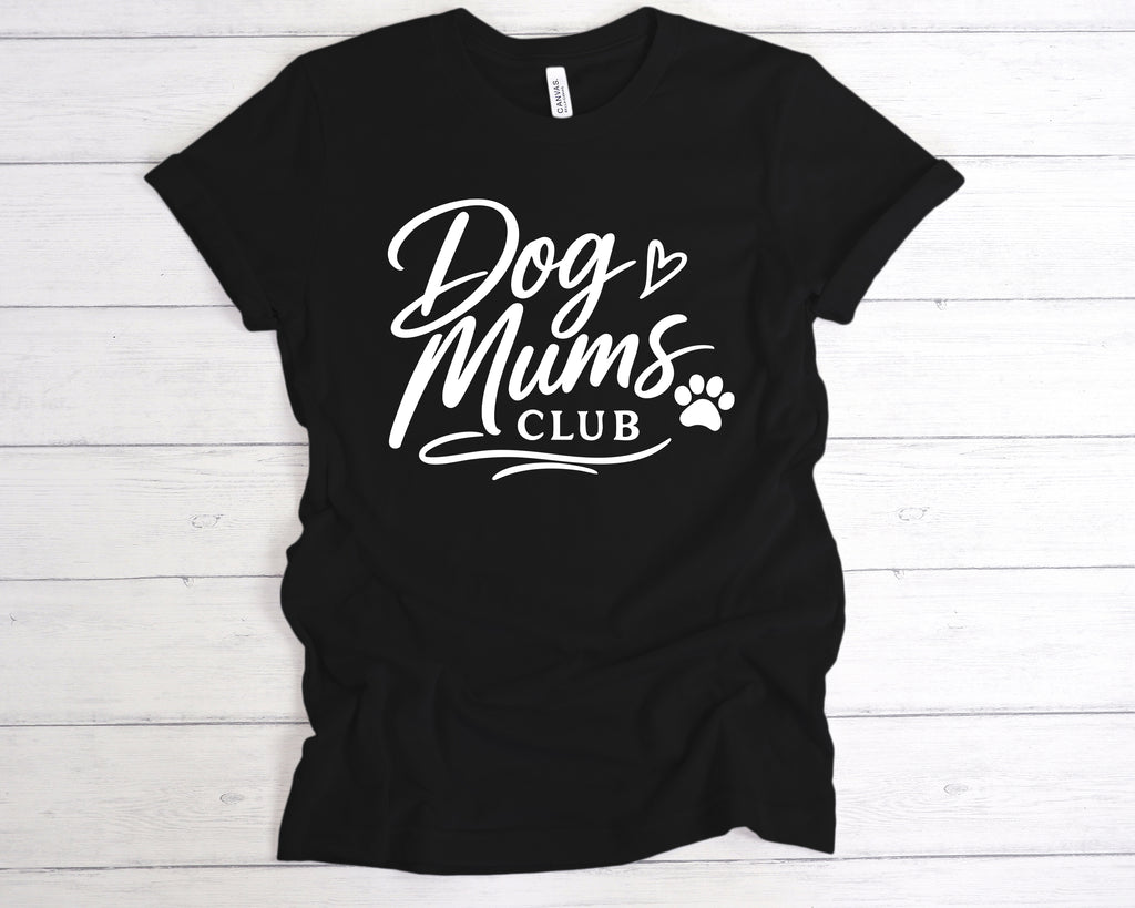 dog mums club t shirt dog lover slogan tee unisex
