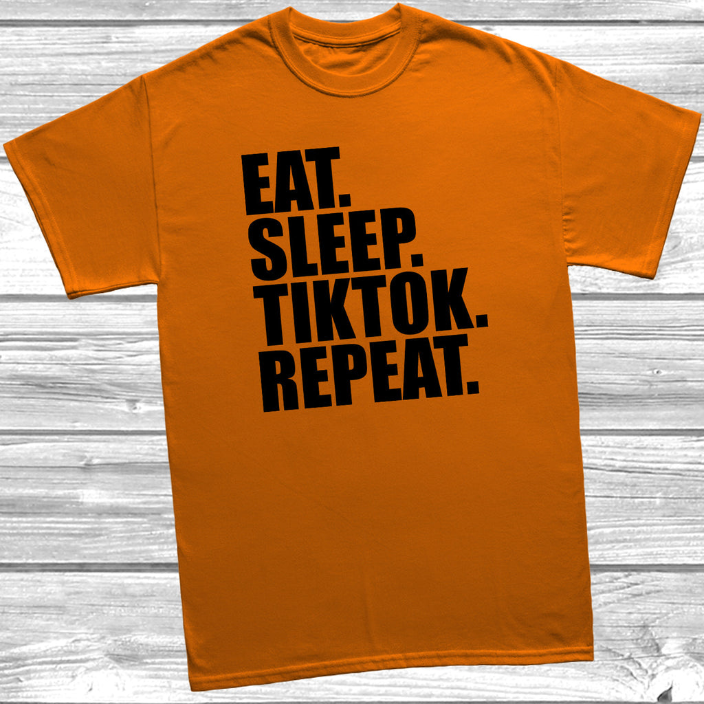 Get trendy with Eat Sleep Tiktok Repeat T-Shirt - T-Shirt available at DizzyKitten. Grab yours for £7.99 today!