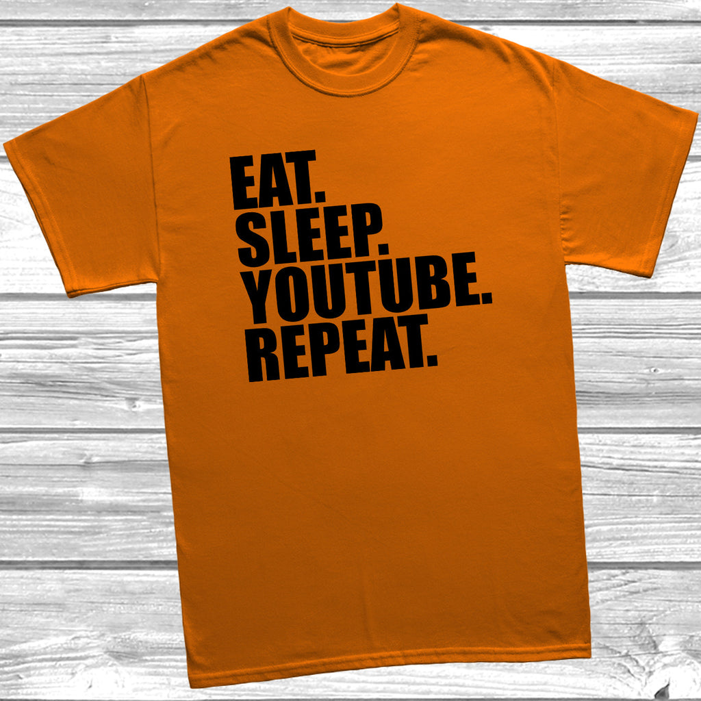 Get trendy with Eat Sleep Youtube Repeat T-Shirt - T-Shirt available at DizzyKitten. Grab yours for £7.99 today!