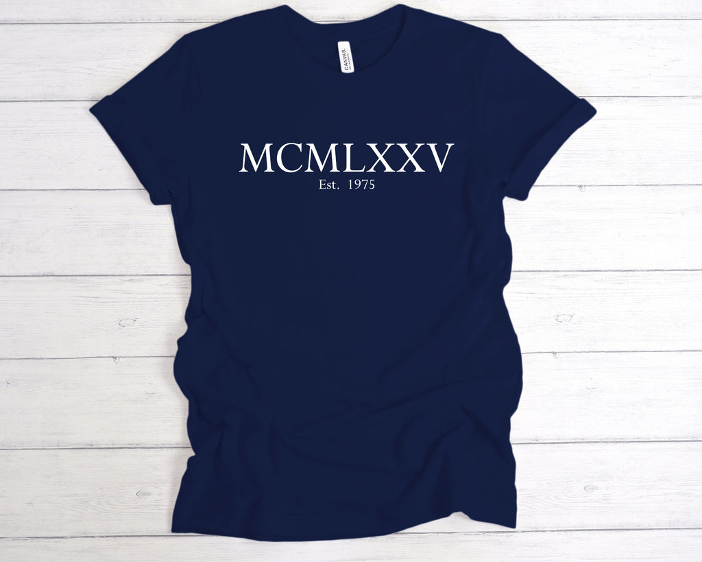 Get trendy with Est 1975 Roman Numerals Birthday T-Shirt - T-Shirt available at DizzyKitten. Grab yours for £12.99 today!