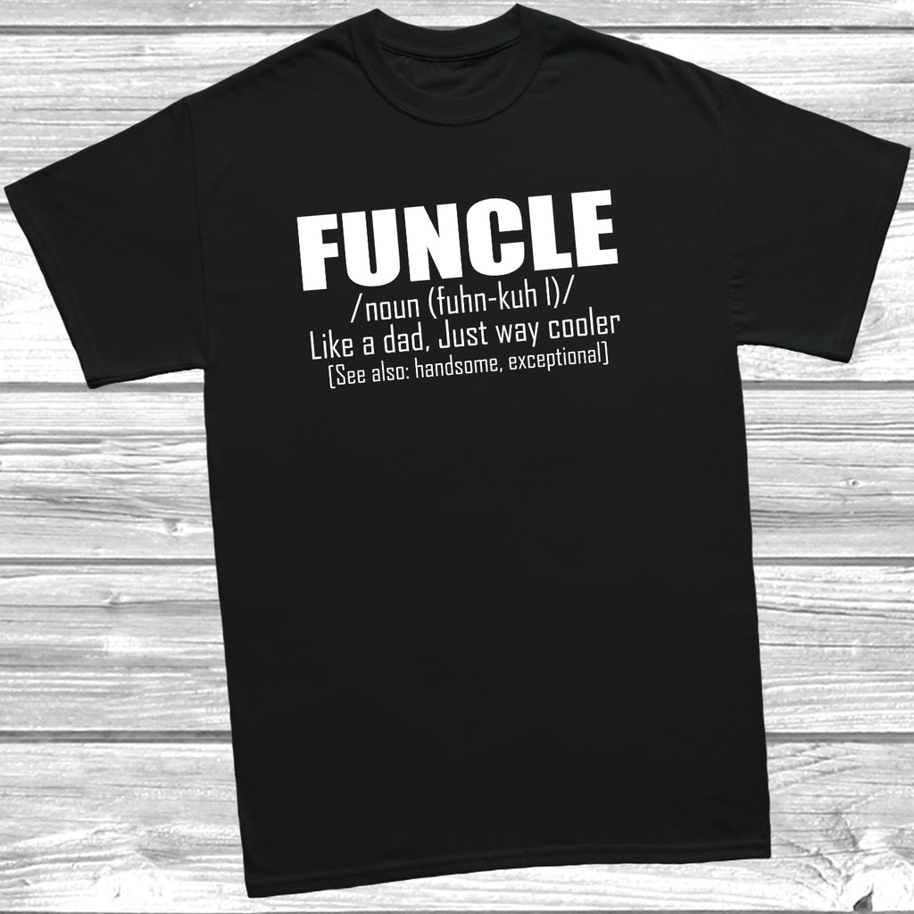 Mens Funcle Fun Uncle slogan t-shirt