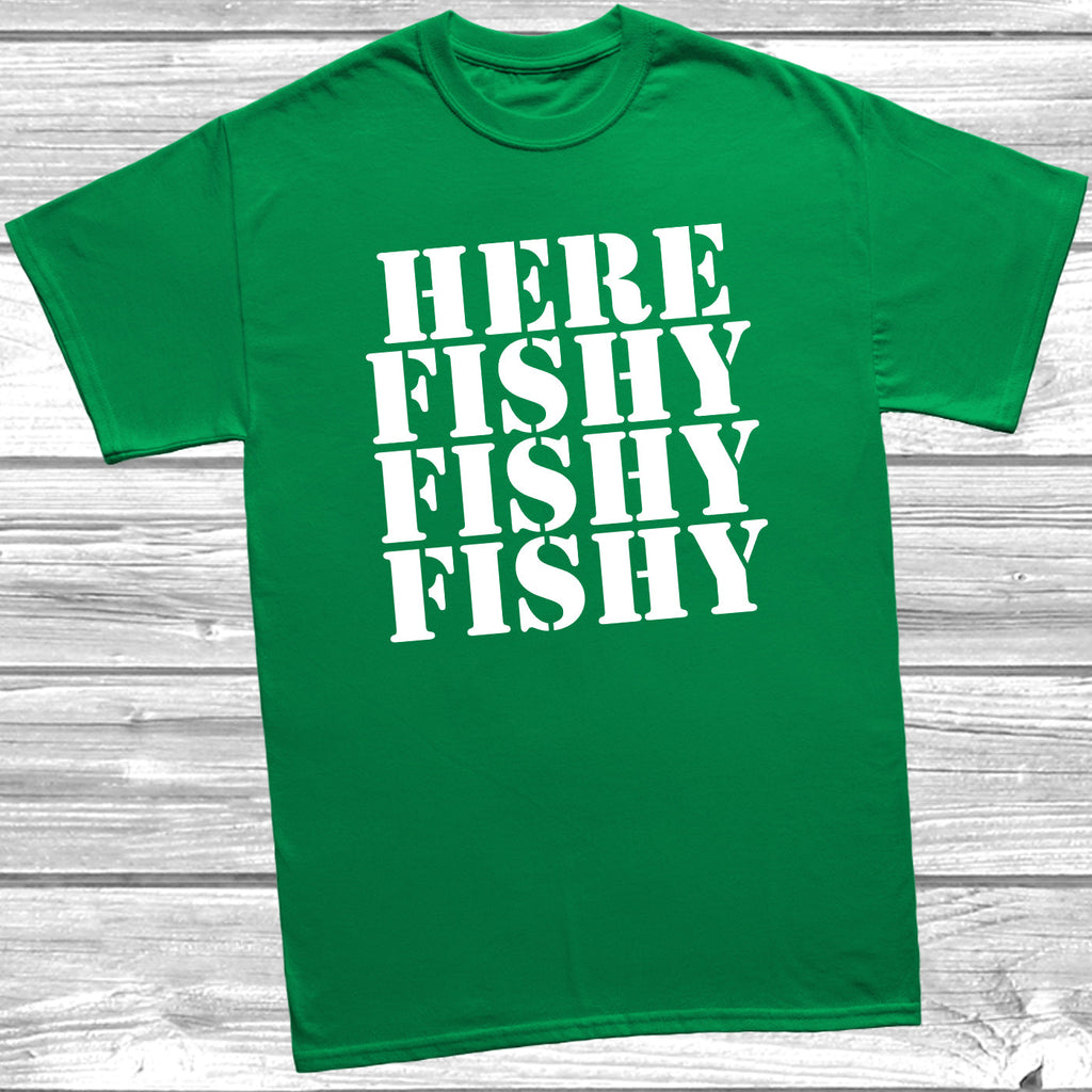 Get trendy with Here Fishy Fishy Fishy T-Shirt - T-Shirt available at DizzyKitten. Grab yours for £10.49 today!
