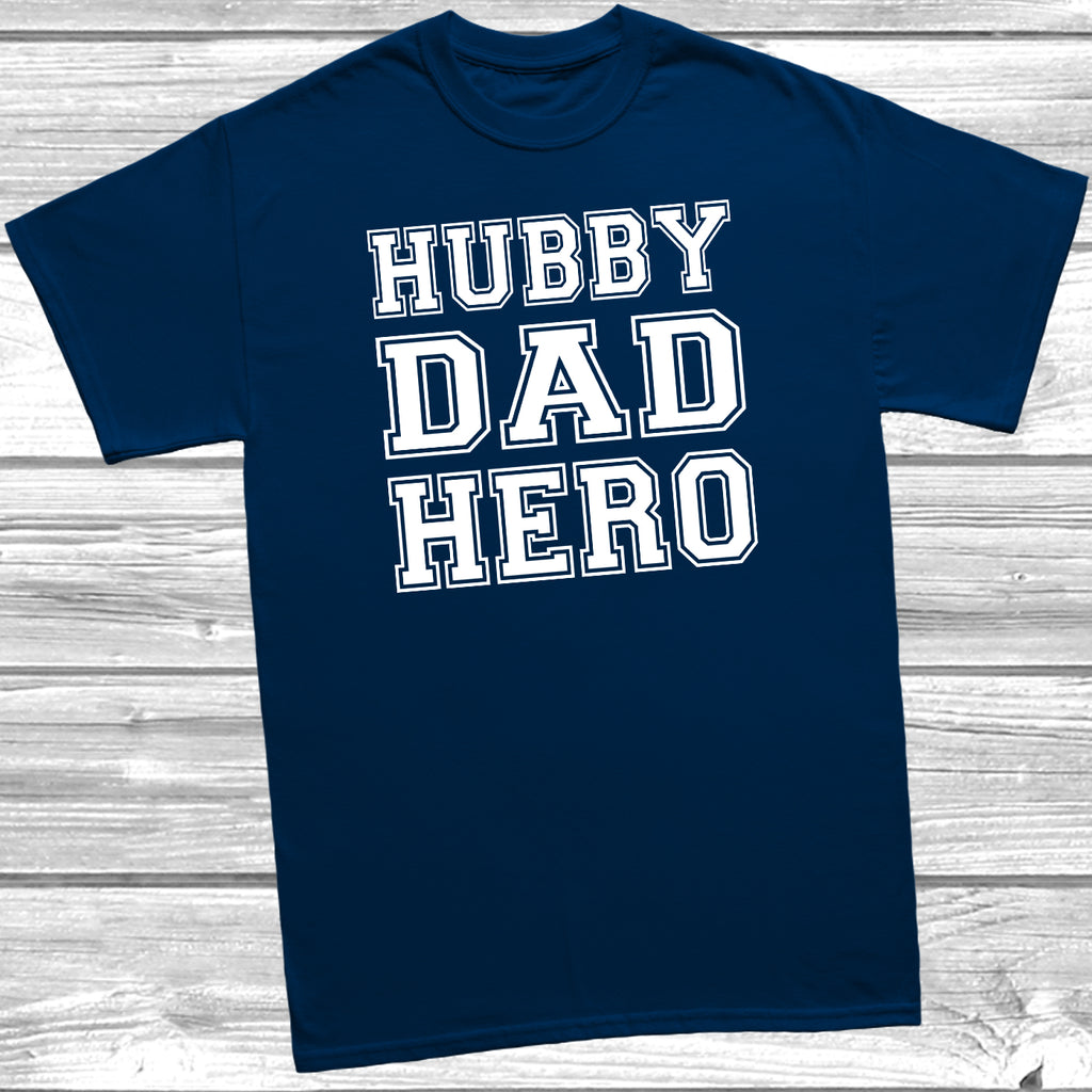 funny father’s day t shirt hubby dad hero