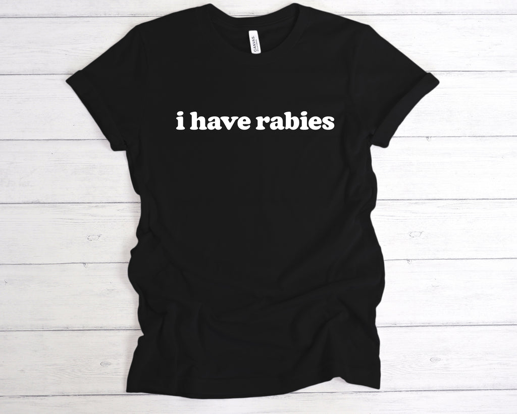 Get trendy with I Have Rabies T-Shirt - T-Shirt available at DizzyKitten. Grab yours for £12.99 today!
