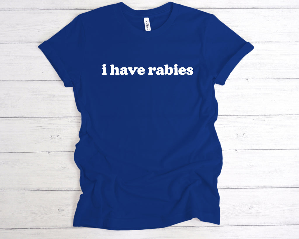Get trendy with I Have Rabies T-Shirt - T-Shirt available at DizzyKitten. Grab yours for £12.99 today!