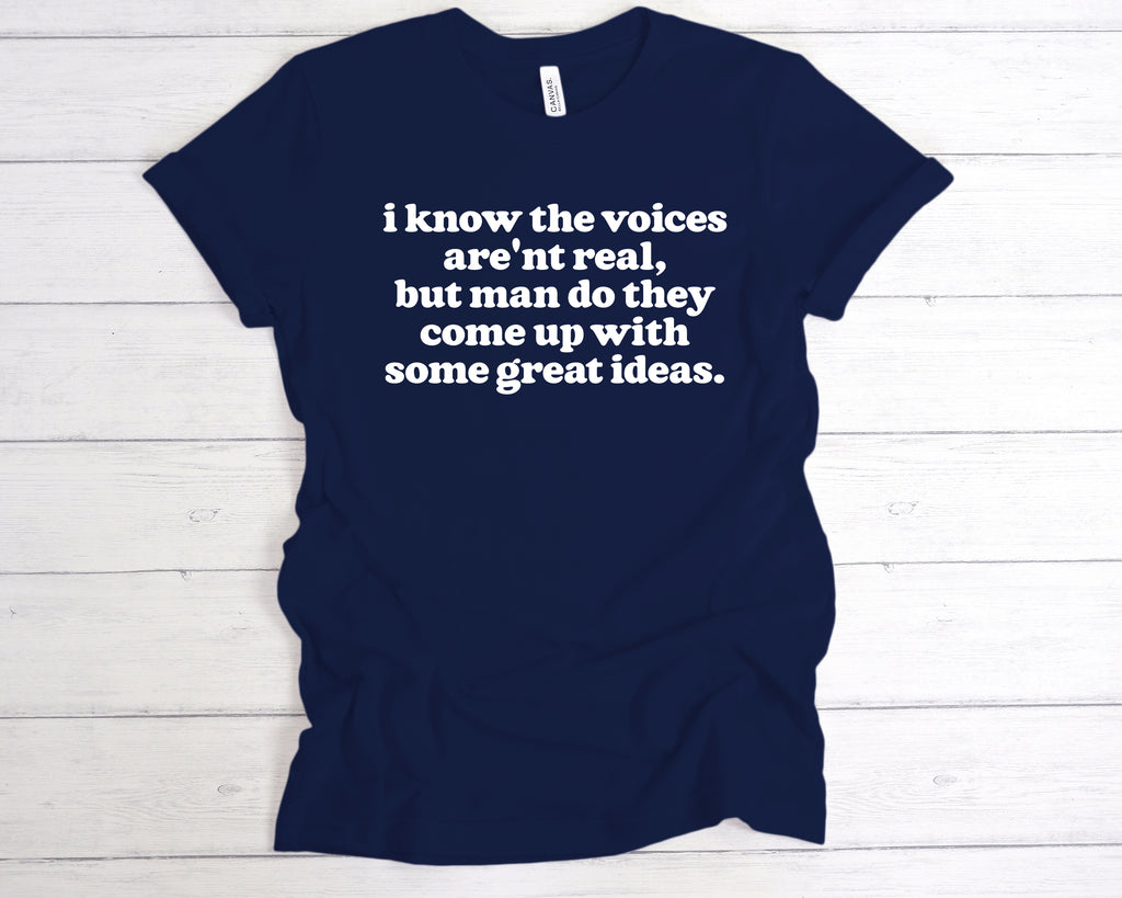 Get trendy with I Know The Voices Aren't Real T-Shirt - T-Shirt available at DizzyKitten. Grab yours for £12.99 today!