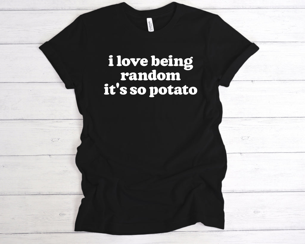 Get trendy with I Love Being So Random Potato T-Shirt - T-Shirt available at DizzyKitten. Grab yours for £12.99 today!