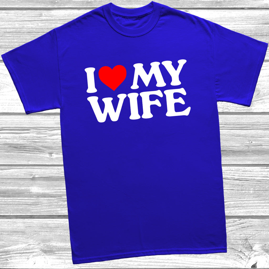 Get trendy with I Love Heart My Wife T-Shirt - T-Shirt available at DizzyKitten. Grab yours for £9.49 today!