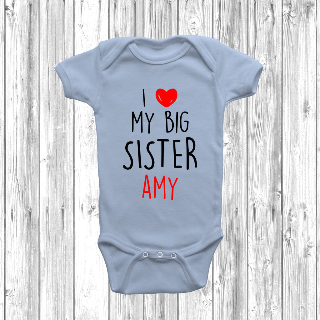 Get trendy with Personalised I Love My Big Sister Baby Grow - Baby Grow available at DizzyKitten. Grab yours for £8.45 today!