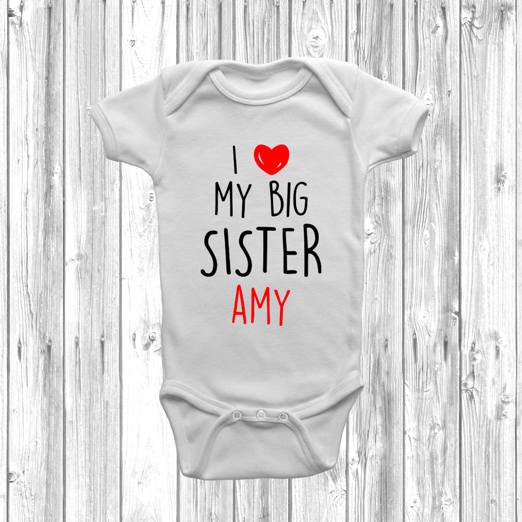 Get trendy with Personalised I Love My Big Sister Baby Grow - Baby Grow available at DizzyKitten. Grab yours for £7.95 today!