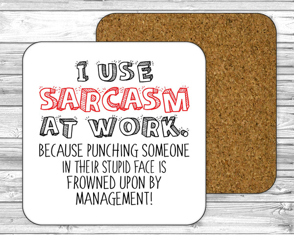 I Use Sarcasm At Work 11oz / 15oz Mug