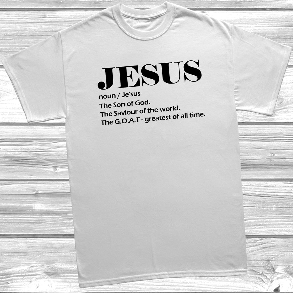 White Jesus faith T-Shirt – The Greatest Of All Time slogan design