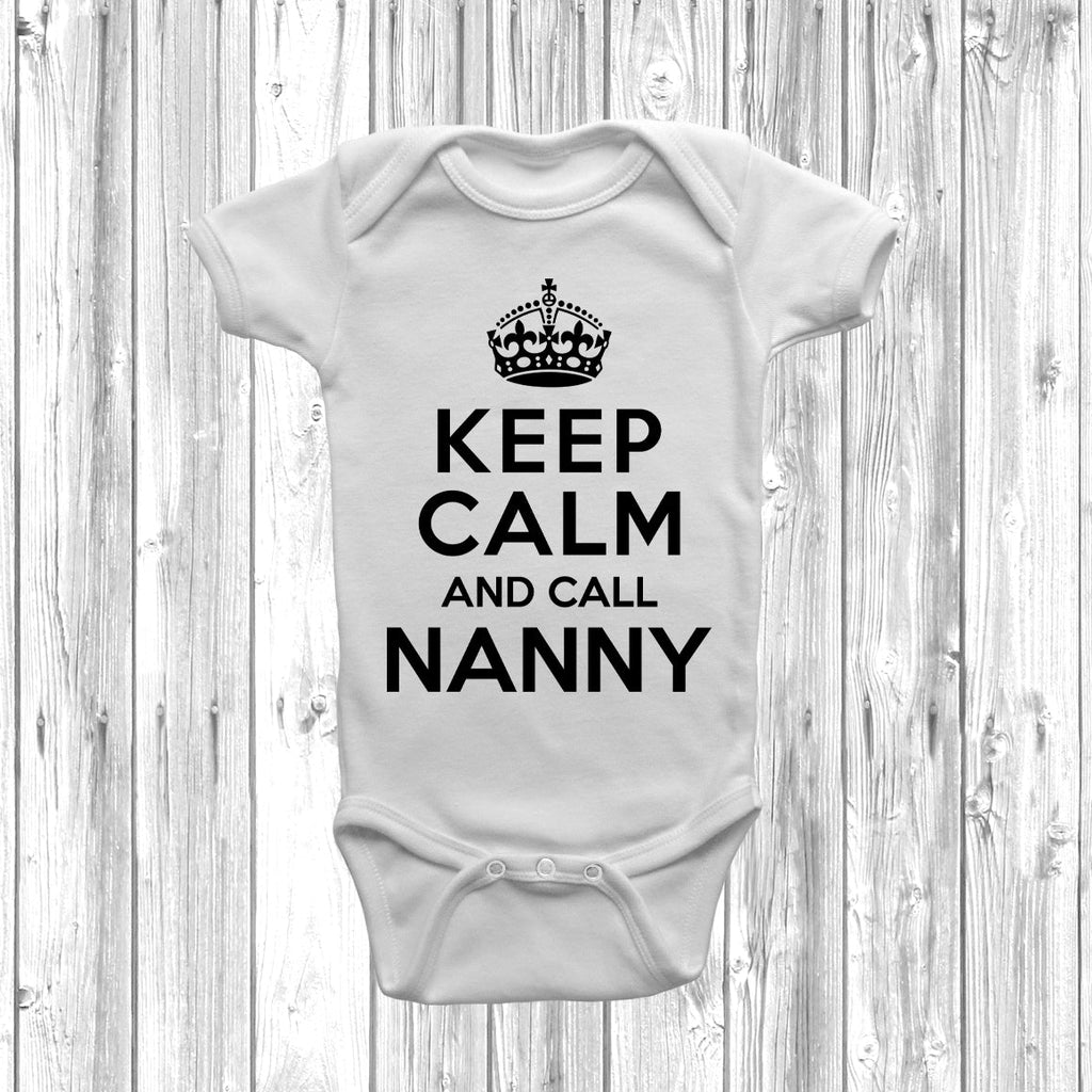 Get trendy with Keep Calm And Call Nanny Baby Grow - Baby Grow available at DizzyKitten. Grab yours for £7.99 today!