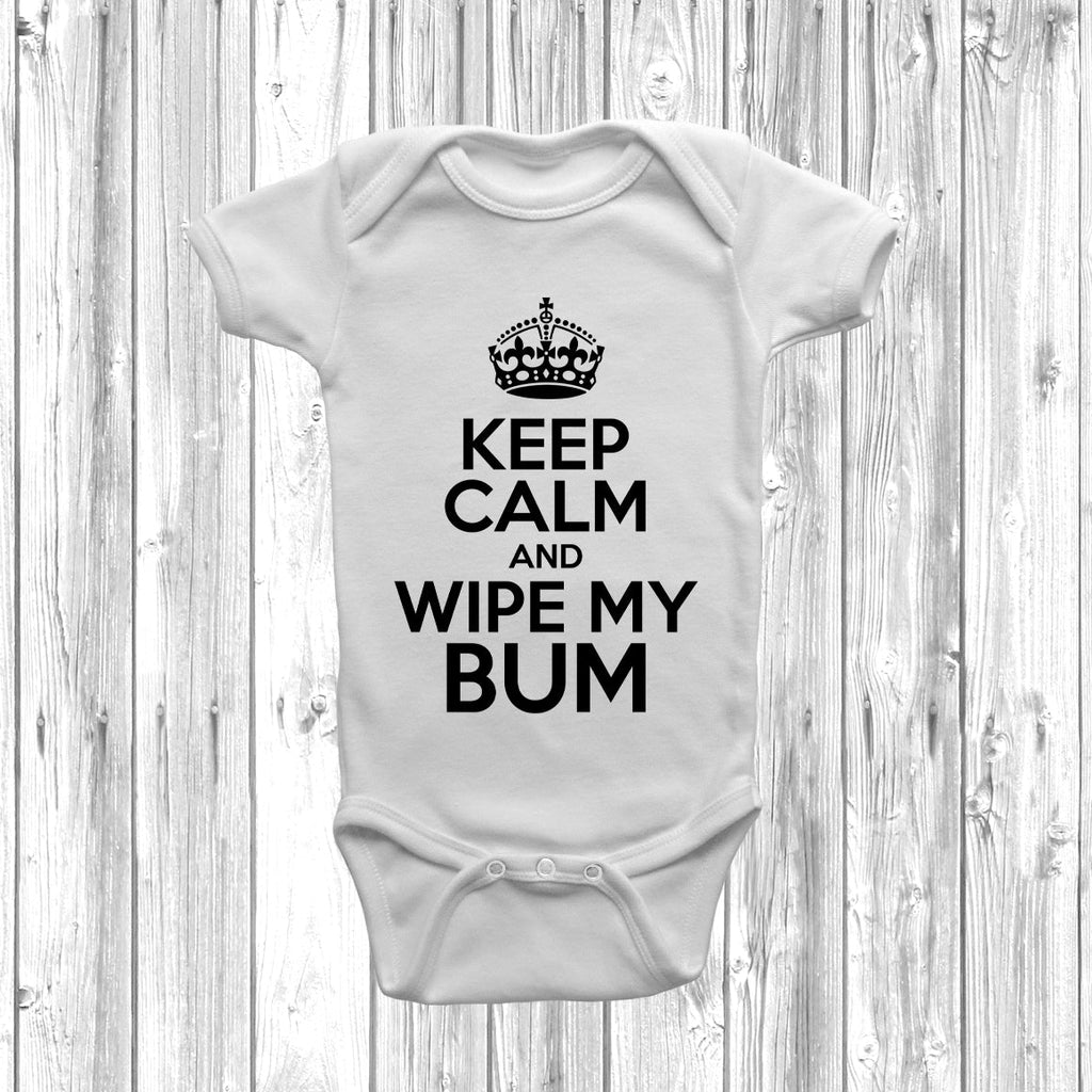 Get trendy with Keep Calm And Wipe My Bum Baby Grow - Baby Grow available at DizzyKitten. Grab yours for £8.45 today!