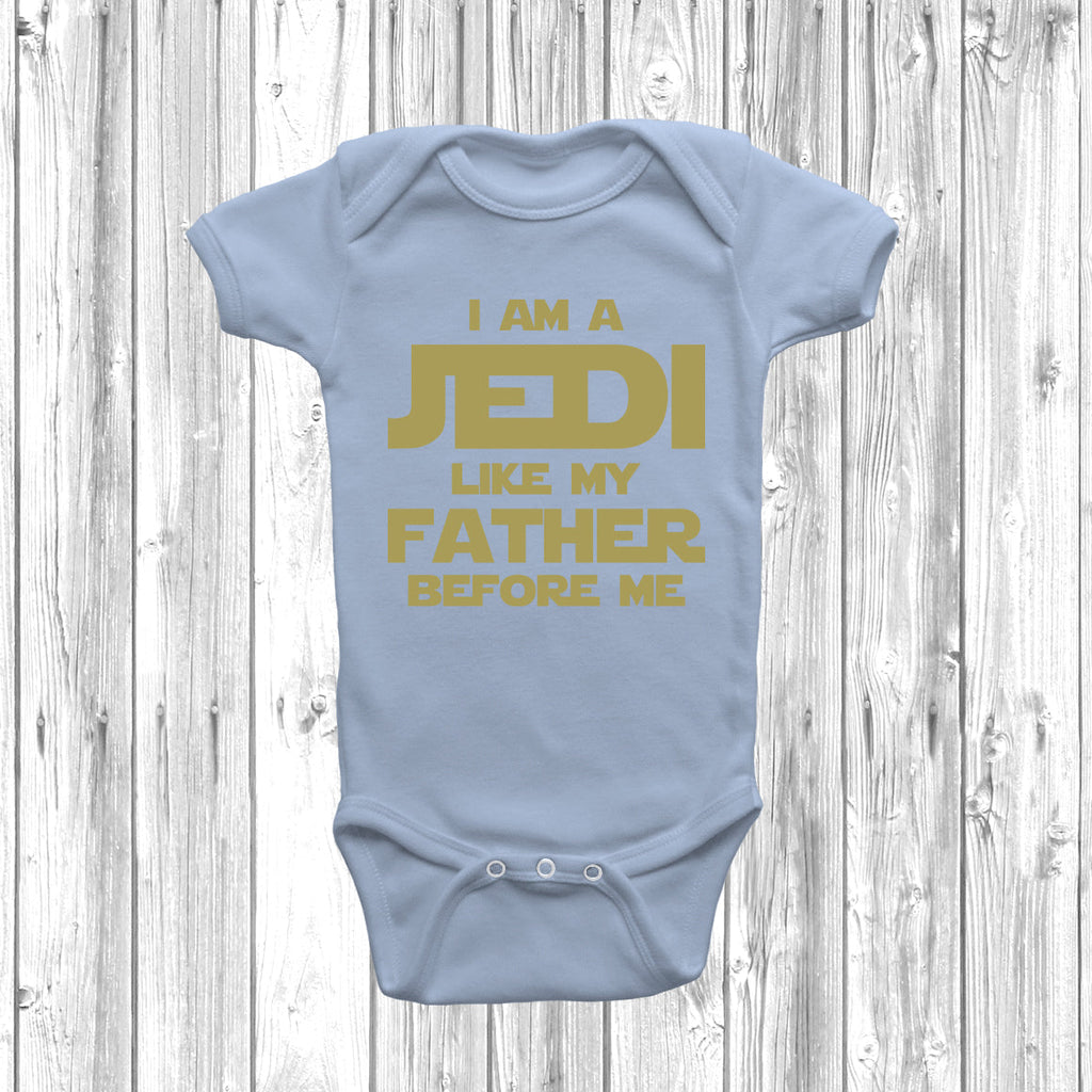 Get trendy with I Am A Jedi Like My Father Before Me Baby Grow - Baby Grow available at DizzyKitten. Grab yours for £7.95 today!