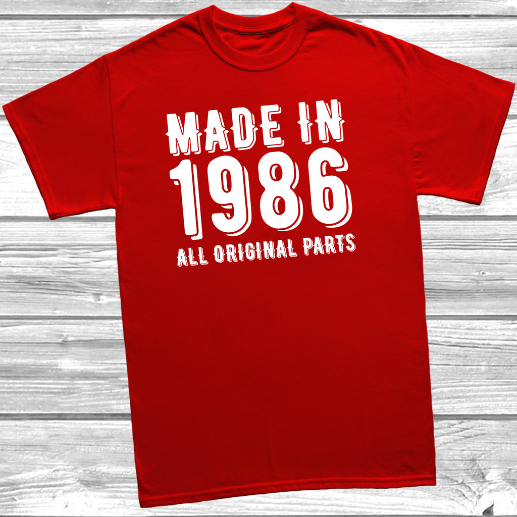 Turning 40 birthday t-shirt made in 1986 funny gift idea