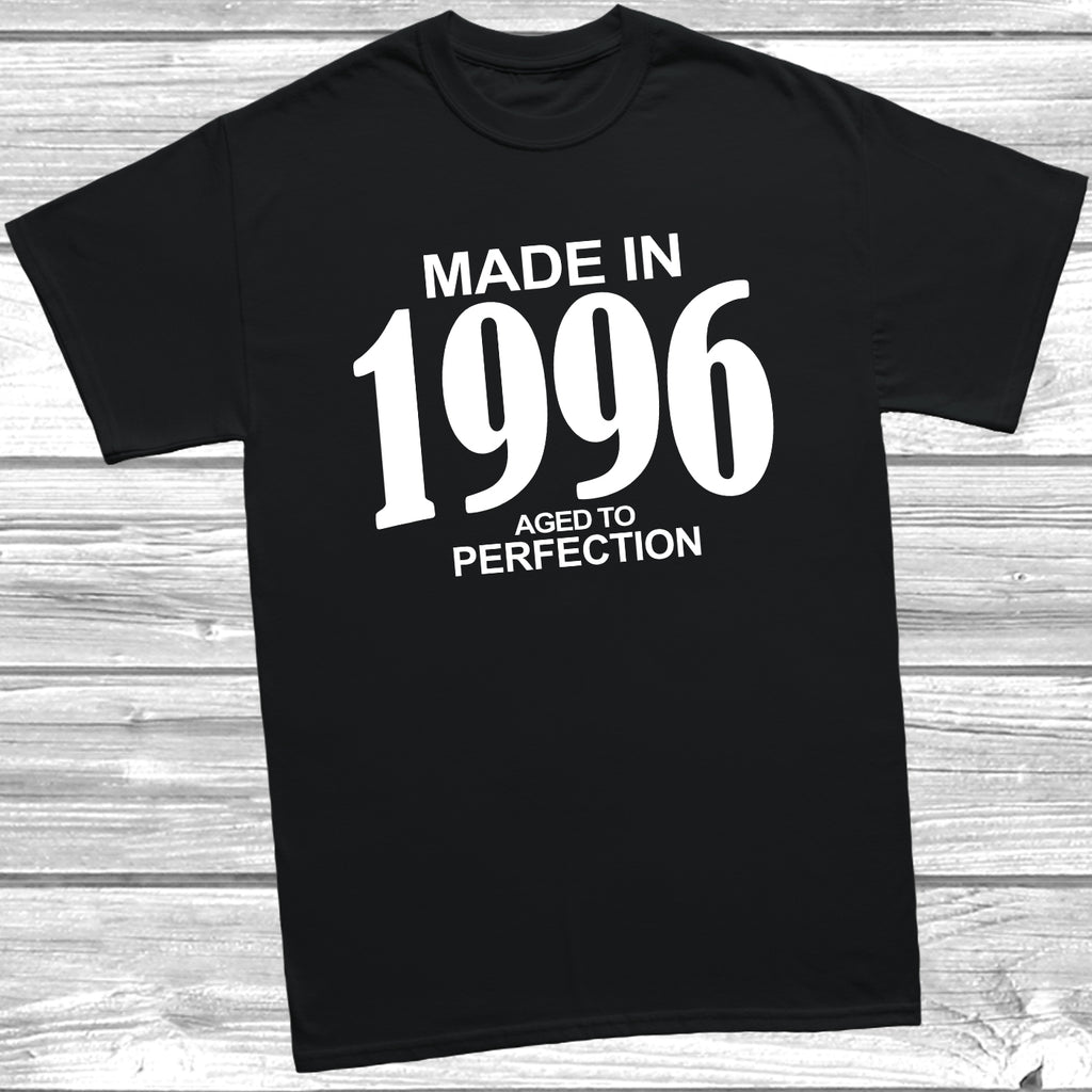 Made in 1996 aged to perfection t shirt design