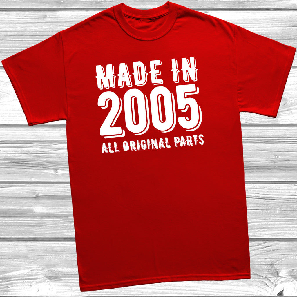 Turning 21 birthday t-shirt made in 2005 funny gift idea