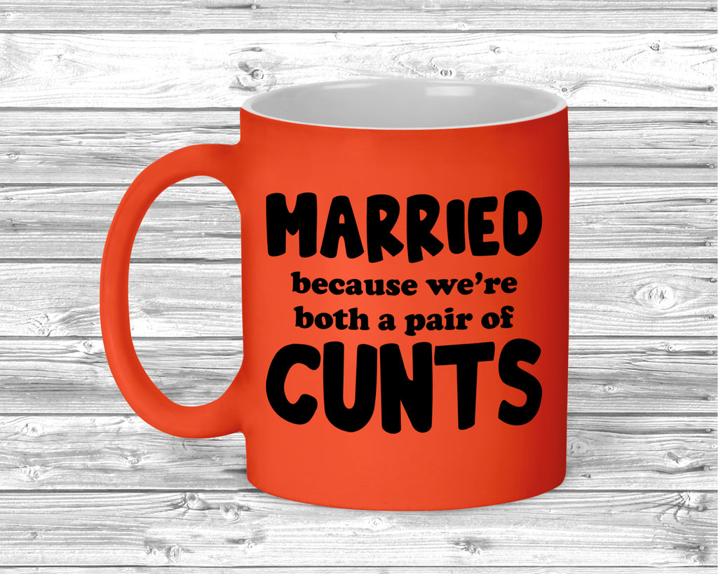 Bright coloured mug featuring sarcastic married couple slogan.