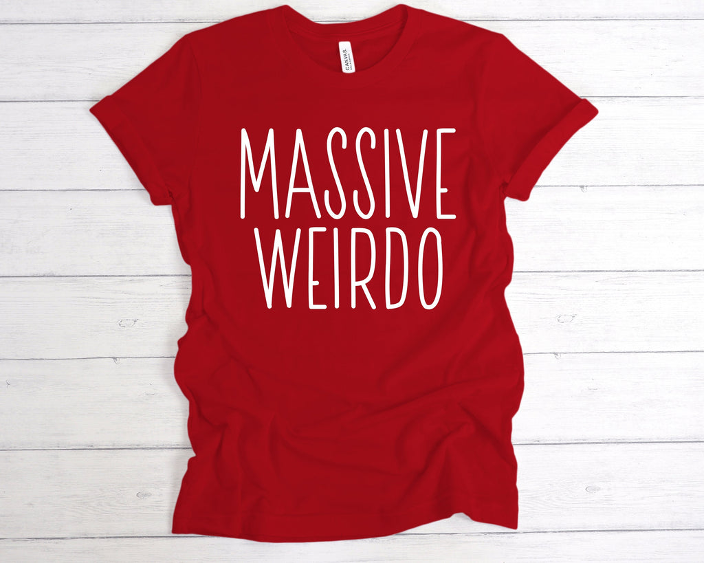 Get trendy with Massive Weirdo T-Shirt - T-Shirt available at DizzyKitten. Grab yours for £12.99 today!