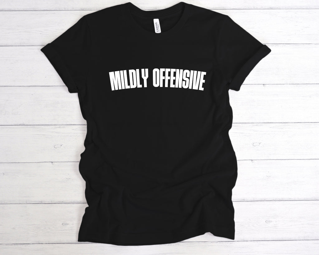 Get trendy with Mildly Offensive T-Shirt - T-Shirt available at DizzyKitten. Grab yours for £12.99 today!