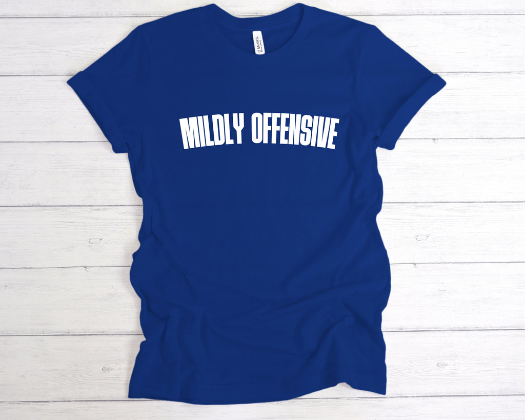 Get trendy with Mildly Offensive T-Shirt - T-Shirt available at DizzyKitten. Grab yours for £12.99 today!