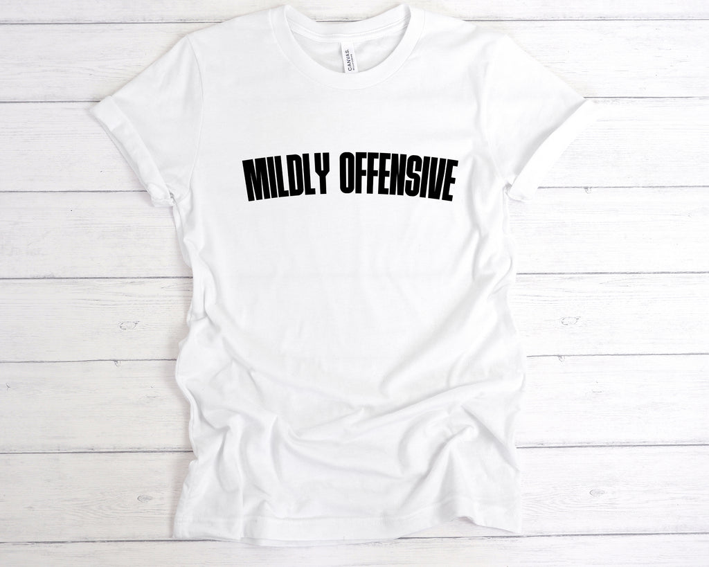 Get trendy with Mildly Offensive T-Shirt - T-Shirt available at DizzyKitten. Grab yours for £12.99 today!