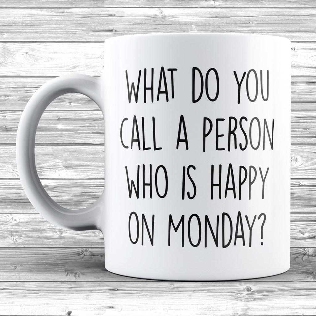 Get trendy with Happy On Monday? Retired 2025 11oz / 15oz Mug - Mug available at DizzyKitten. Grab yours for £4.49 today!