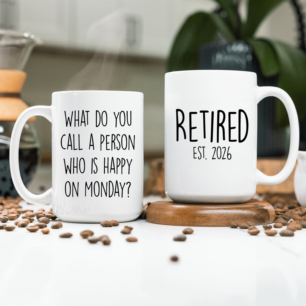 happy on a monday retired 2026 mug retirement gift