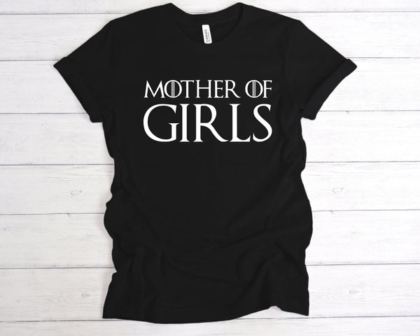 Mother Of Girls T-Shirt
