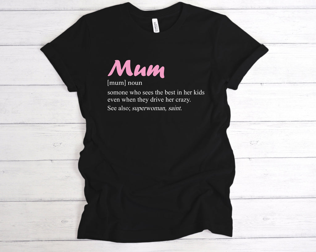 Get trendy with Mum Definition T-Shirt - T-Shirt available at DizzyKitten. Grab yours for £12.49 today!