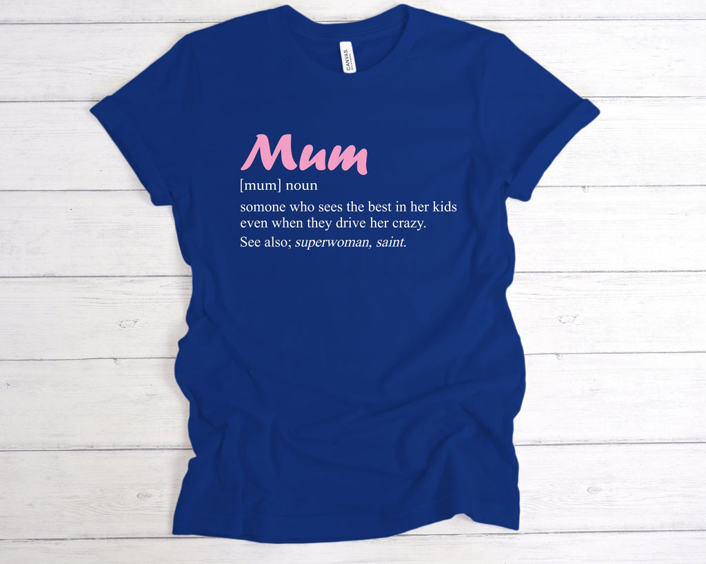 Get trendy with Mum Definition T-Shirt - T-Shirt available at DizzyKitten. Grab yours for £12.99 today!