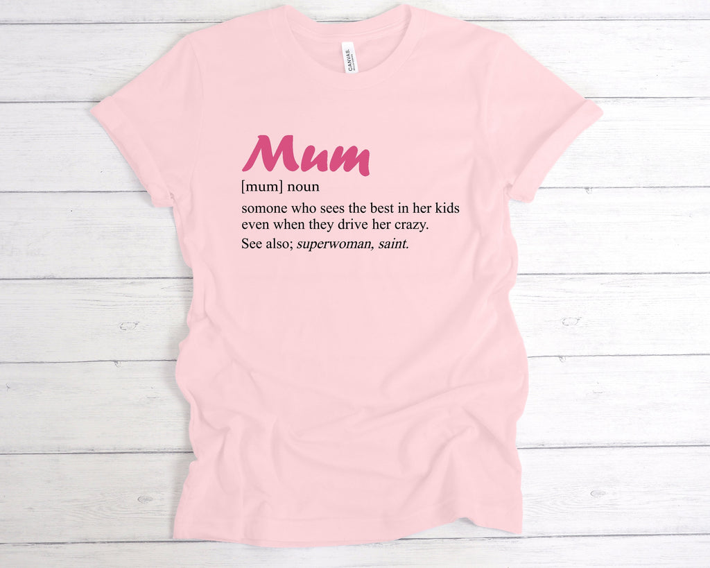 Get trendy with Mum Definition T-Shirt - T-Shirt available at DizzyKitten. Grab yours for £12.49 today!