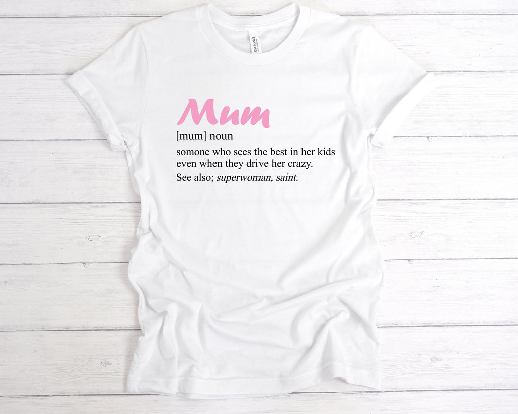 Get trendy with Mum Definition T-Shirt - T-Shirt available at DizzyKitten. Grab yours for £12.49 today!
